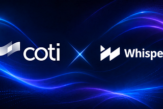 From Vibe Coder to Ecosystem Builder: Whisper Joins the COTI Privacy Ecosystem