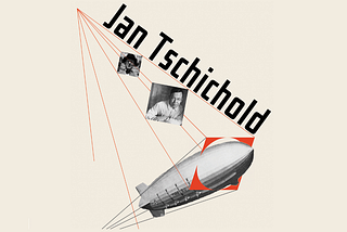 Jan Tschichold and the old new typography