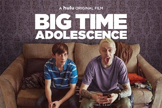 Big Time Adolescence (2019) — Review