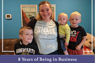 Celebrating 8 Years in Business: 8 Reflections & Lessons
