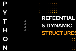 Understanding Referential and Dynamic Structures: Why Tuples and Strings Take Less Memory than…