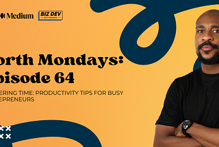 Mastering Time: Productivity Tips for Busy Entrepreneurs