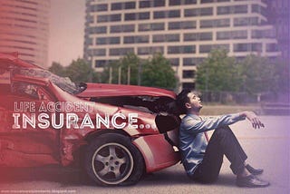 What is life accident insurance? Why we need it