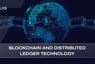 Blockchain y la tecnología del libro mayor distribuido