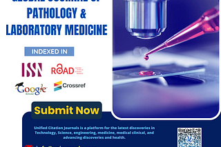 Submit Your Manuscript: Global Journal of Pathology with Technology