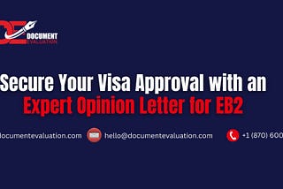Expert Opinion Letter for EB-2 NIW: How to Get It & Why It Matters