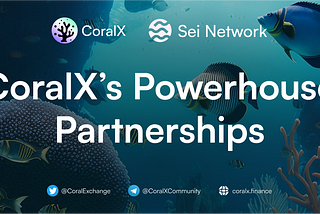 Sea Kings: CoralX’s Powerhouse Partnerships