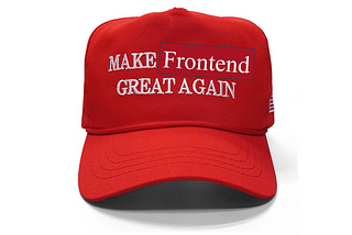 Let’s Make Learning Frontend Great Again!