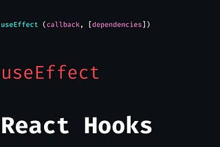React Hooks — useEffect