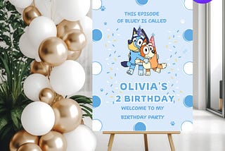 Bluey Birthday Welcome Sign, Birthday Invitation Template printable,Bluey Invite Editable in Canva ,Boys birthday, Digital DD04