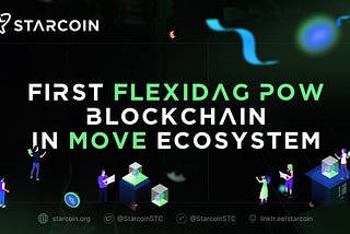 First FlexiDAG POW Blockchain in Move Ecosystem