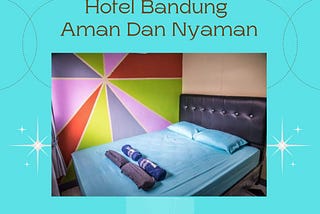 Hotel Murah Bandung Dekat Pvj, WA 0895–3610–70670 Kayak di Rumah Sendiri