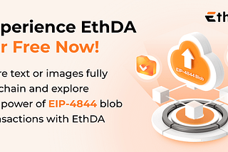 Experience EthDA Devnet For Free Now!