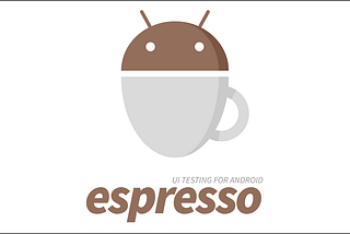 Android Espresso UI Testing