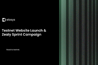 Testnet Website Launch and Zealy Sprint Campaign