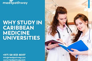 Studying medical schools in the Caribbean