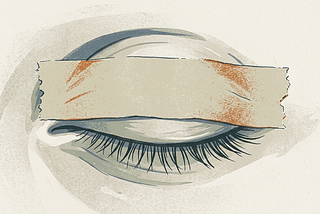 Illustration of a single closed human eye with a strip of masking tape pressed across the eyelid, sealing it shut. Muted grey and off-white tones.