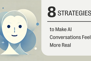 Humanizing AI Assistants