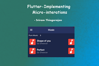 Flutter — Implementing Micro-interactions — Scrollable Horizontal List View
