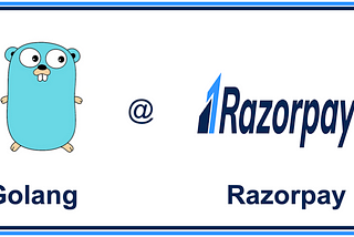 Golang At Razorpay