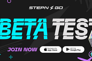 STEPN GO Beta Testing has officially started! ✨