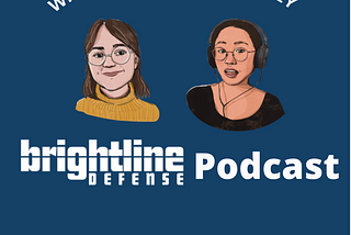 Brightline Podcast