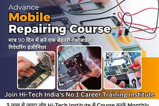 Why Mobile Repairing Courses are best For Career?