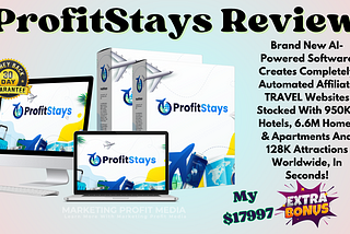 ProfitStays Review — Build Automated DFY Travel Affiliate Sites in Seconds