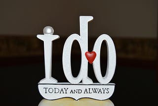 Beyond the words, “ I do “