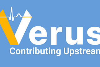 Verus on the Spirit of Open Source, Community and Contributing to Crypto as a Whole