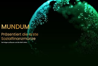 Innovativer Durchbruch im Krypto-Ökosystem: Mundum AG und Mun LTD setzen neue Maßstäbe