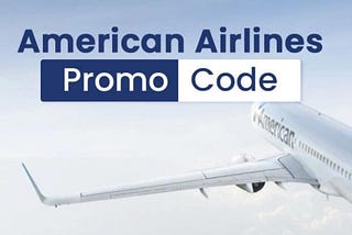 AA Promo Codes: Deals and Discounts for Your Next Trip