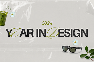 title page reads, “2024 year in design.”