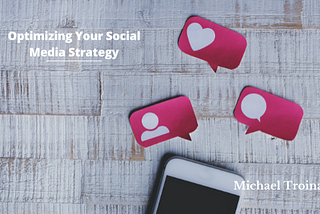 Michael Troina on Optimizing Your Social Media Strategy | New York, New York