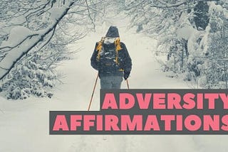 adversity affirmations