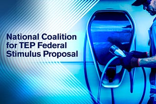 National coalition calls for transportation electrification stimulus, estimated to create 2M jobs.