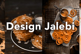 Design = Jalebi (Indian Dessert)