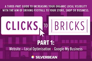 Local Search Optimisation — Clicks to Bricks Part 1