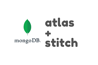 Using MongoDB Atlas and Stitch API