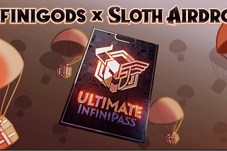 InfiniGods X Sloth: Gen0 Elder Gods Airdrop