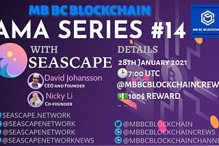 MB Blockchain community VN AMA with SeaScape🎷