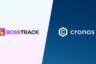 Boss Track To Integrate With Cronos Chain