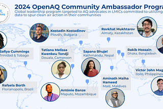 Introducing Our 2024 OpenAQ Community Ambassadors!