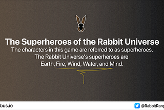 The Superheroes of the Rabbit Universe