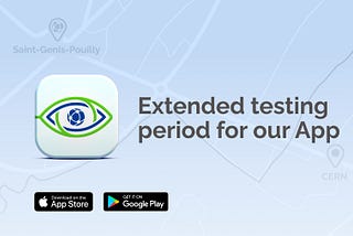 Extended testing period for our App