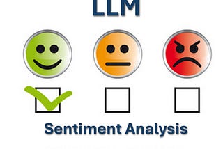 Sentiment Analysis with Large Language Models