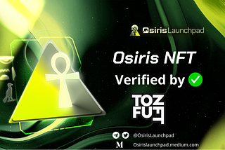 Osiris Launchpad has passed the Tofunft verification!