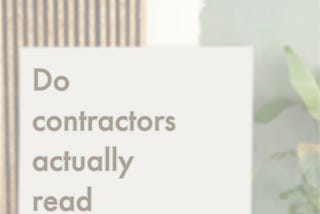 Why architectural specifications are important? Do contractors actually read them?