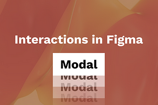 Interactions in Figma — Modal