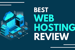 WHAT’S THE GREATEST WEB HOSTING PLATFORM PRESENTLY? RECOMMENDED